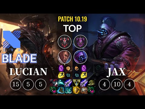 DRX Blade Lucian vs Jax Top - KR Patch 10.19