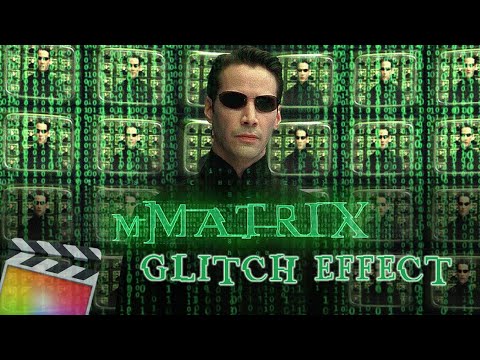 FREE Amazing Matrix Glitch Effect || Final Cut Pro X