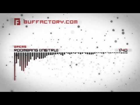 Grems - Room Bang (intrumental)
