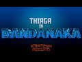 DANDANAKA Thiaga Official Lyrical Video 2023