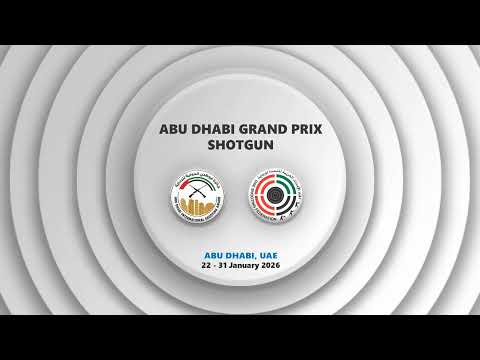 Livestream ISSF Abu Dhabi Trap Men Gran Prix