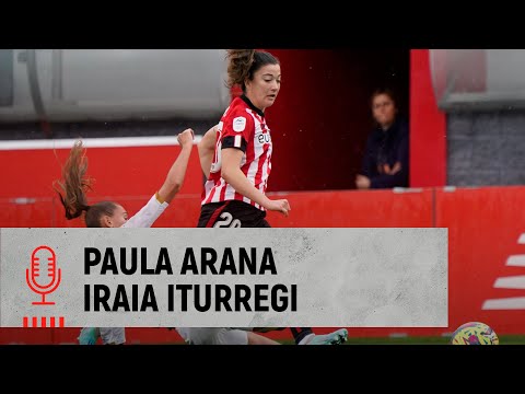 Imagen de portada del video 🎙️ Paula Arana & Iraia Iturregi | post Athletic Club 2-0 Levante Las Planas | J14 Liga F