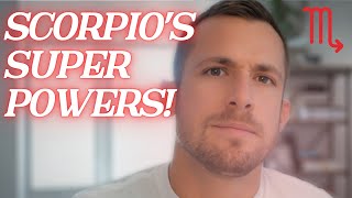 Scorpio's 5 Super Human Powers