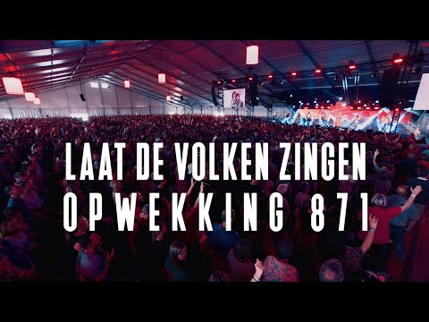 Opwekking 871 - Laat de volken zingen