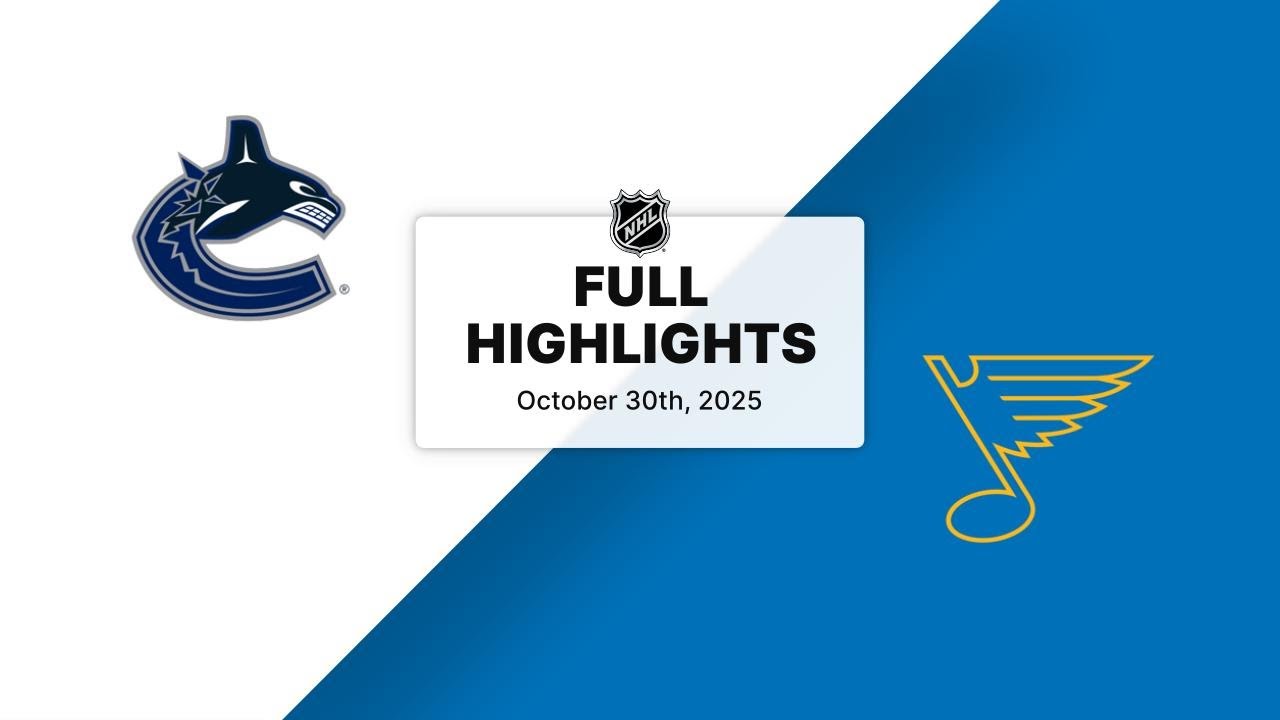 NHL Highlights | Canucks vs. Blues | October 30, 2025