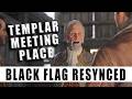 Find the Templar meeting place Assassin's Creed Black Flag Resynced - Find the Templar meeting