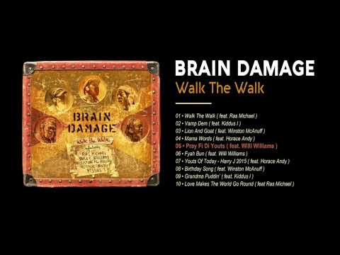 Brain Damage - #5 - Pray Fi Di Youts ( feat. Willi Williams )