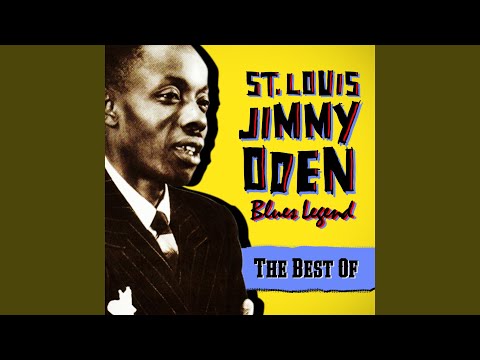 download lagu mp3 mp4 St Louis Jimmy Oden Blues Legend The Best Of 2011, download mp3 St Louis Jimmy Oden Blues Legend The Best Of 2011 free download, download mp3 St Louis Jimmy Oden Blues Legend The Best Of 2011