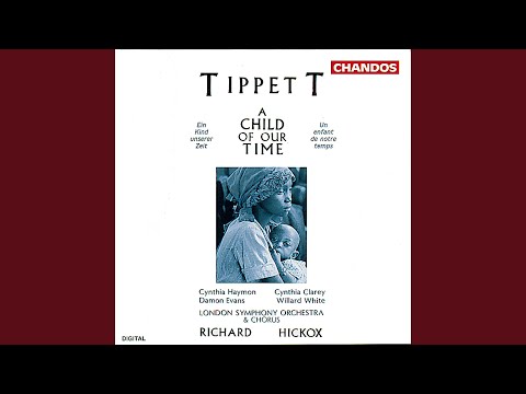 A Child of Our Time, Part II: Scene. O my son! (Soprano, Alto, Tenor, Bass)