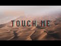 Mphoza Touch Me