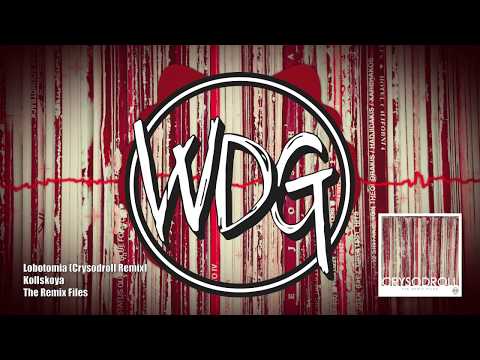 Kollskoya - Lobotomia (Crysodroll Remix) [FREE DOWNLOAD]