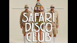 Yelle - Safari Disco Club [album] - 03 - "C'est Pas Une Vie"