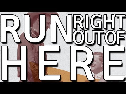 Video thumbnail for Run Right Out of Here