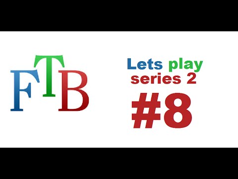 ftb lets play S2 E8: project E
