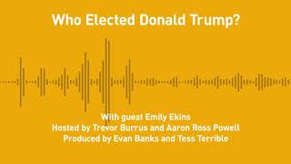 Free Thoughts, Ep. 195: Who Elected Donald Trump? (with Emily Ekins)