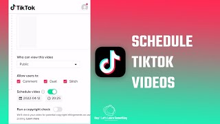 How to schedule TikTok videos using the phone? 2022