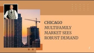 Chicago Multifamily Market Sees Robust Demand