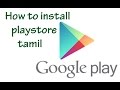 How to install playstore tamil | Play store error |