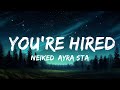 1 Hour |  NEIKED, Ayra Starr - You're Hired  | Lyrical Rhythm