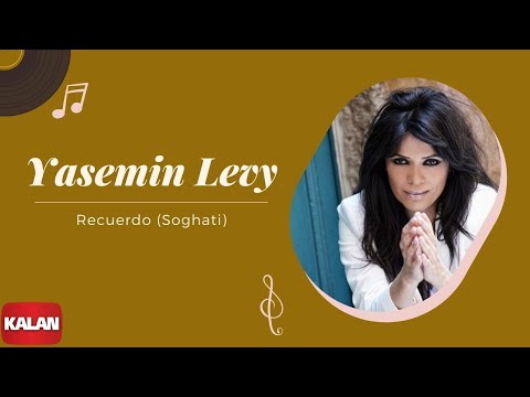 Yasmin Levy - Recuardo (Soghati)