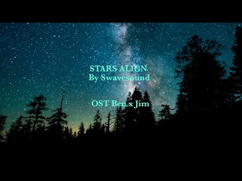 Stars Align by Swavesound with lyrics