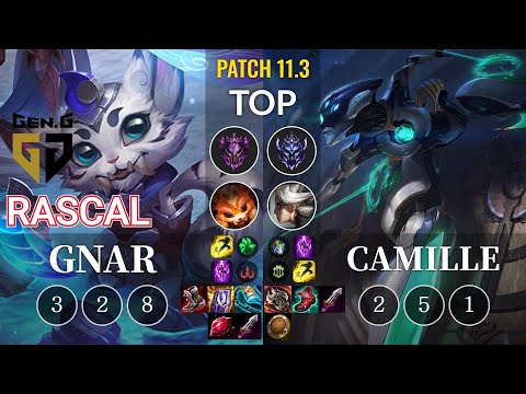 GEN Rascal Gnar vs Camille Top - KR Patch 11.3