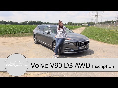 Volvo V90 D3 AWD Inscription Fahrbericht / Drehmoment-Geschenk inklusive - Autophorie