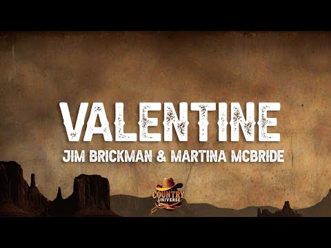 Jim Brickman, Martina McBride - Valentine (Lyrics)