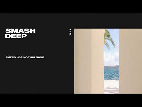 Amero - Bring That Back