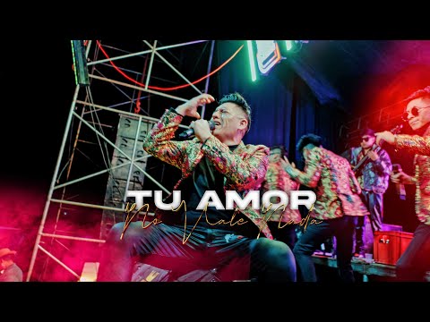 KUMBIA CAPA -  TU AMOR NO VALE NADA (En vivo)