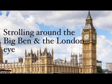 The Big Ben and London Eye