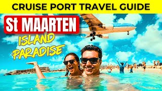 St Maarten Cruise Port Guide – 2 Countries, 1 Day of Paradise