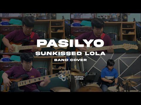 Pasilyo - @sunkissedlolamusic | Band Cover | Gabriel James