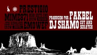 Mime871 - Prestigio feat M. O. F. & DJ Shamo (Prod. por Pakbel) (2011)