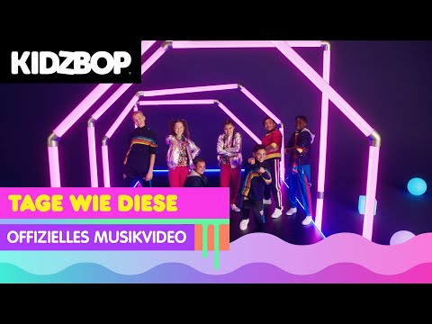 KIDZ BOP Kids - Tage wie diese (Offizielles Musikvideo) [KIDZ BOP Ultimate Playlist]