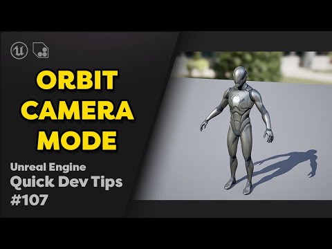 Quick Dev Tip # 107 UE5 - Orbit Camera Mode