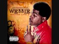 Webbie - Baddest In Here (Savage Life 3)