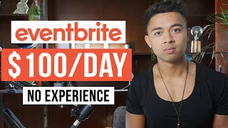 How To Make Money With Eventbrite In 2024 (For Beginners)