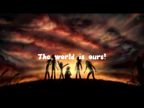 The World Is Ours - David Correy (feat. Aloe Blacc) - (Lyrics)