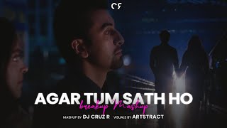 Download lagu Agar Tum Saath Ho (Breakup Mashup) | DJ Cruz R | Alka Yagnik, Arijit Singh, JalRaj & Céline Dion mp3