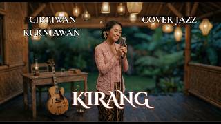 Download lagu Kirang – Smooth Jazz Cover 🎷 | Lagu Jawa Paling Bikin Baper mp3