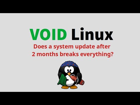 What happens if Void Linux is updated after 2 months?