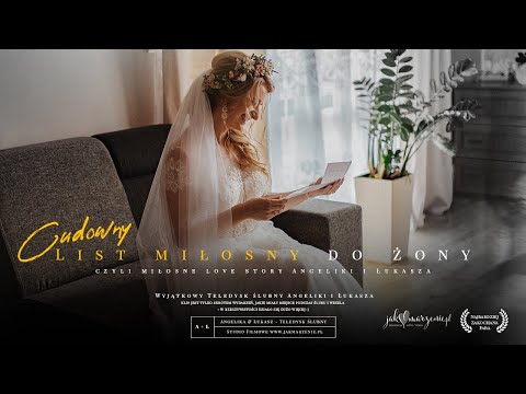 List miłosny do żony- teledysk ślubny Angeliki i Łukasza