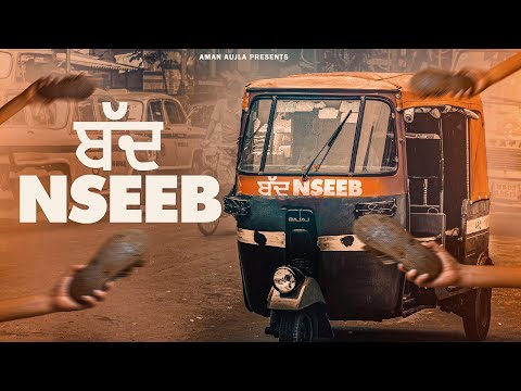 BADNSEEB ( Official Music Video) by Aman Aujla | S7ven | Harneeteya