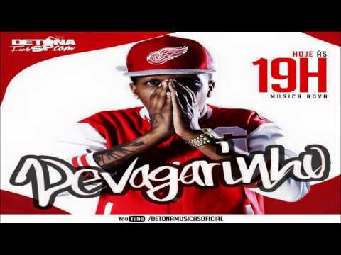 Mc Delano - Devagarinho [Prod.Delano e Perera DJ] 2015