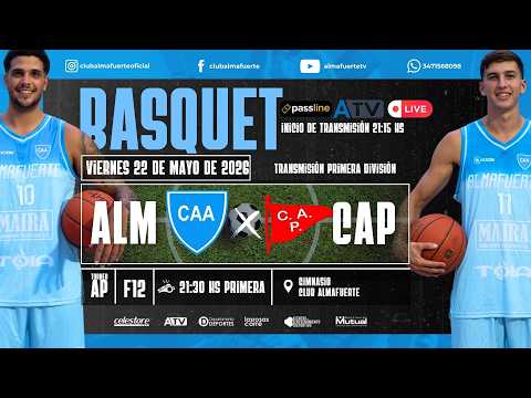 BASQUET DE PRIMERA | F12 | C.A ALMAFUERTE VS. PROVINCIAL DE SALTO GRANDE