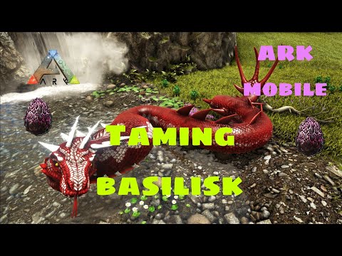Taming Basilisk || How To Tame Basilisk Ark Ultimate Survival Mobile Edition #arkmobile