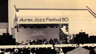 Lover Come Back To Me - Aurex Jazz Festival '80 Osaka