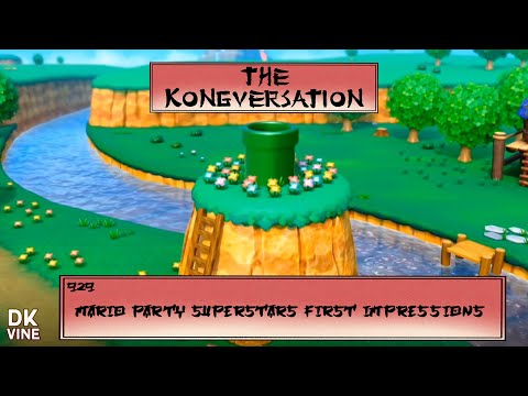 The Kongversation 929 - Mario Party Superstars First Impressions