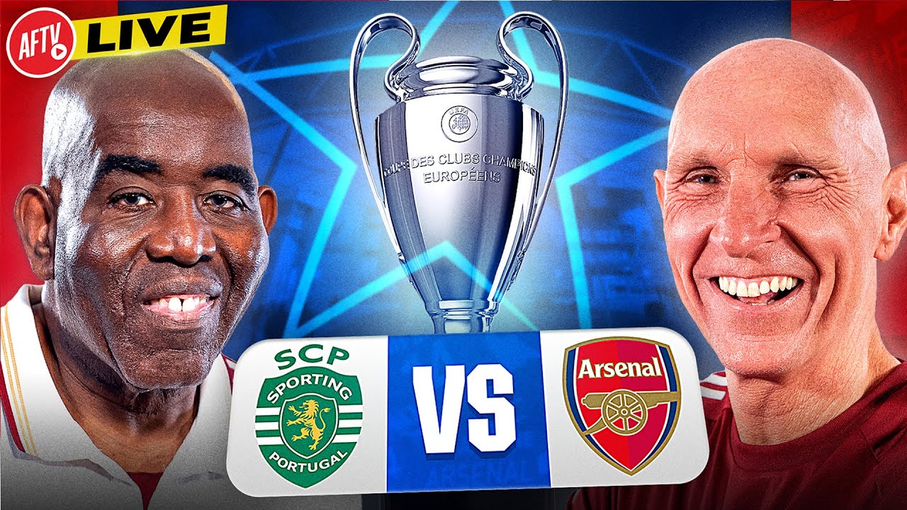 👀 LIVE: Sporting vs Arsenal Build-Up | Huge Clash Incoming!